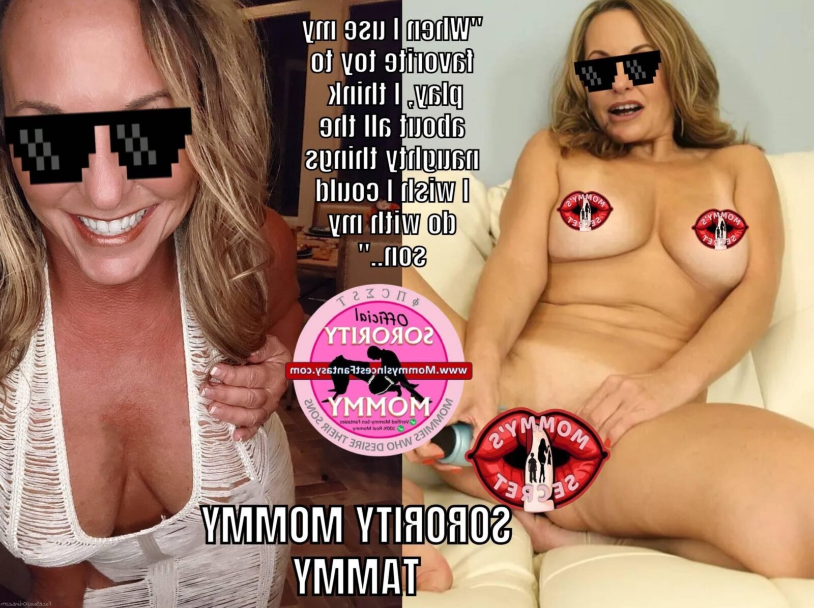 SORORITY MOMMY TAMMY MOMMY/SON INCEST PICS #